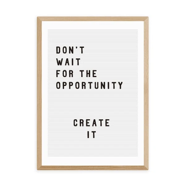 East End Prints Don't Wait For The Opportunity Print 8 East End Prints Don't Wait For The Opportunity Print - Image 6
