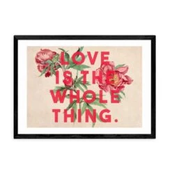 East End Prints Love Is The Whole Thing II Print 27 East End Prints Love Is The Whole Thing II Print -Home Luxe Studio 30975737 alt01